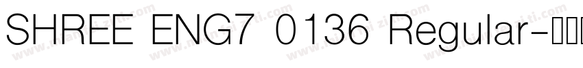 SHREE ENG7 0136 Regular字体转换